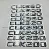 Pour Mercedes Benz CLK200 CLK230 CLK240 CLK280 CLK320 CLK350 CLK430 CLK500 CLK550 Arrière Emblème Numéro Lettres Badge Sticker233C