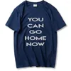 Magliette da uomo You Can Go Home Now Unisex Tri Blend 2023 Fashion Size Shirt Tops Tees