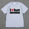 T-shirt da uomo I LOVE MOMS T-shirt da skateboard 100% cotone streetwear T-shirt da uomo USA estate T-shirt hip-hop marca manica corta Swag Tee 230404