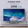 TOP TV dernière conception originale Version mondiale Led TV 55 HD 4K 3840*2160 télévision Smart Tv 55 pouces sans cadre