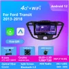 Android 13 Car Multimedia Video For Ford TRANSIT 2013-2018 Stereo player GPS Navigation BT WIFI DSP IPS Carplay