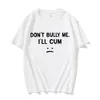 T-shirts voor mannen pesten me niet, ik ken de leuke memes van t-shirts. Harajuku Gedrukte T-shirts Katoen zachte unisex zomer casual t-shirts paar extra grote tops 230407