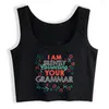 Women's Tanks Crop Top I Am Silently Correcting Your Grammar Teacher Design Harajuku Print Y2k Tops Womens Blusas Mujer De Moda Verano