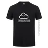 Hommes s t-shirts mode hommes il n'y a pas de nuage c'est juste quelqu'un d'autre s ordinateur t-shirt O cou coton t-shirt garçon hauts t-shirt 230411