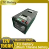 12V 150AH LTO Larger Capacity Lithium Titanate Battery Perfect For Motor Controller Electric Cars Solar System RV Vehicle