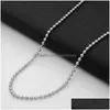 Chains 304 Stainless Steel Ball Chains 1.6/2/2.4/M Necklaces For Pendants Dog Tags Never Fade Women Fashion Men Hip Hop Diy Jewelry Ma Dhckp