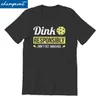 남성 Tshirts 빈티지 딩크 책임감있는 재미있는 피클 볼 남자 라운드 목면 T 셔츠 짧은 슬리브 티 선물 아이디어 의류 230417