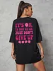 T-shirt pour femme C'est ok de ne pas être juste n'abandonnez pas la lettre de personnalité T-shirt Femme Lâche Oversize 100% Coton Respirant Tee Tops 230418