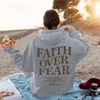 Sweats à capuche pour hommes Sweatshirts Faith Over Fear Sweat à capuche Femmes Graphique surdimensionné à capuche Automne Casual Tendance Esthétique 231121
