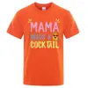 Męskie koszulki mama potrzebuje koktajlu ananasa drukarnia Tshirt męskie T-shirty Letnie duże krótkie rękaw