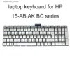 Keyboards Replacement keyboards backlit keyboard 15 AB for HP Pavilion 15AB 15 AK BC TR Turkey silver notebook best NSK CW5BC 9Z NC8BC 50T Q231121
