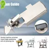 NOWOŚĆ SEWING SEAM Guide Presser Stopa do krajowej przemysłowej maszyny do szycia stopa stopa drobna miernik Tucker DIY Narzędzie do szycia