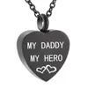 Heart Urn Necklace For Ashes Keepsakes Memorial Pendant Rostfritt stål Kremeringsmycken-'My Daddy My Hero' Love You253x