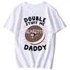 T-shirts pour hommes Double Stuff Me Daddy T-shirt Fangled Sandwich Biscuit Cartoon Tops Tee Funny Dirty Pun Cadeau pour les femmes Tshirt