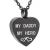 Heart Urn Necklace For Ashes Keepsakes Memorial Pendant Rostfritt stål Kremeringsmycken-'My Daddy My Hero' Love You269s