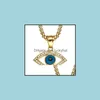 Pendanthalsband 316L Rostfritt st￥l M￤n isade ut Blue Eye of God With Zircon Fashion Long Chain Hip Hop Jewelry Luckyhat Drop Del Dhhd9
