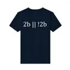 Men's T Shirts Printed Tshirt Fashion To Be Or Not Programming Edition Top Mens Loose Customization Tees