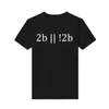 Men's T Shirts Printed Tshirt Fashion To Be Or Not Programming Edition Top Mens Loose Customization Tees