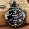 Pocket Watches Luxury Quartz Watch With Chain To My Make I Love You Halsband Men Jubileums Present Present Reloj de Bolsillo