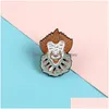 Pins Broschen Stephen Clown Pennywise Metal Emaille Pins und f￼r Revers -Stecknadel -Rucksack -Taschen Joker Joker coole Fans Geschenke Drop Lieferung Je Dhq15