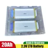 22 cellules de poche 2.3V 20Ah LTO batterie Litio 2.4v 20ah pour bricolage Pack stockage d'outils électriques sécurité personnalisée longue durée de vie