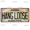 Old Hawaii Licenses Plate Metal Sign Vintage Plaque Personlig registreringsskylt tennskylt man grotta dekoration rese metall målning affisch hem konst dekor 30x15 cm w01