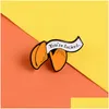 Cartoon Accessories Funny Youre Fxxxxd Lucky Fortune Cookie Brooches Orange Banner Enamel Pins Custom Lapel Badge Jewelry For Friend Dhw0L