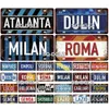 Italië Stad Nummerplaat Metalen Tin Teken Vintage Plaque Tin Teken Muur Decor Bar Decor Dulin Roma Milaan Vlag Poster Motorfiets licentie decoratie MAAT 30X15CM w01