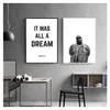 and Paintings It Was All A Dream Biggie Smalls Quote Rap Poster Prints Wall Art Decor The Notorious BIG Canvas Art Print Woo