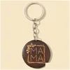Keychains Lanyards Diy Blank Wooden Round Mama Keychain Pendant Mothers Day Gift Key Chain Keyring Drop Delivery Fashion Accessorie Dhfz5