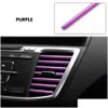 Interior Decorations 10 Pcs Car Accessories Colorf Air Conditioner Outlet Decoration Strip Fast Delivery Drop Mobiles Motorcycles Dhu7B