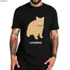 T-shirt da uomo I Shidded Cat T Shirt 2022 Funny Meme Trend T-shirt popolari 100% cotone T-shirt morbida casual oversize di alta qualità Taglia UE W0224