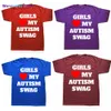 Men's T-Shirts Novelty Girls Heart My Autism Swag T Shirts Graphic Streetwear Short Seve Birthday Gifts Summer Sty T-shirt Mens Clothing 0228H23