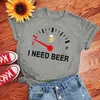 T-shirts voor mannen Schattig I need a beer bedrukte mannen. Zomer schattig casual T-shirt met korte mouwen O-hals dames. Creatieve gepersonaliseerde top voor dames P230601