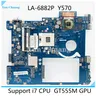 Placa -mãe PIQY1 LA6882P PROJETO PRINCIPAL PARA LENOVO Y570 LAPTOP HM65 DDR3 GT555M GPU I3 I5 I7 Trabalhando totalmente testado