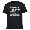 Men's T Shirts Funny History Teacher Definition Graphic Cotton Streetwear Short Sleeve O-Neck Harajuku T-shirt Mens Clothing