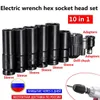 Sleutels 10pcs Set Electric Impact Wrench Hexs Socket Head Kit Drill Chuck Drive Adapter SET for Electric Drill Wrench Screwdrivers
