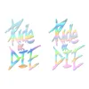 Cykelgrupper MTB Frame Sticker Ride or Die Top Tube Bicycle Decals Dekorativa klistermärken Decal 1PC 230607