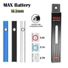 Original Manufacturer Max Battery 10.5mm Diameter Cartridge Battery USB Passthrough 350mAh Preheat Voltage VV Vape Pen for 510 Thread Battery Pen