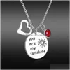 Pendant Necklaces You Are My Sunshine Necklace For Women Fashion Stainless Steel Round Birthstone Charm Jewelry Love Gifts Drop Deli Dhgkx