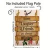 1pc 12x18 Inch Love Laughter & Friends Are Always Welcome Garden Flag Double Sided Outside Decoration For Home Yard Farmhouse (No Metal Brace)