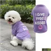 Dog Apparel I Give Kisses Pattern Funny Clothes Pet Summer For Dogs Puppy T Shirt Supplies Drop Delivery Home Garden Dhs2T