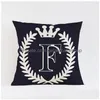 Cushion/Decorative Pillow Yellow Crown Letter Cushion Er Throw Navy Blue Red American Style 26 Letters Decoration Sofa Case 45X45Cm Dh36E