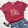 T-shirts pour femmes Be The Light Christian Bible Baptême Personnalité Chemise Slogan Coton Casual Hipster Tees Citation Fête Jesus Faith Tee Tops