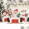 Decorações de Natal Advent Countdown Calendar Desktop Ornament Blocos de Madeira Papai Noel Boneco de Neve Rena Decoração de Mesa Kdjk2110 D Dhkpb
