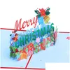 Biglietti d'auguri Buon Natale Biglietto pop-up Fatto a mano Regali di festa di Natale 3D Drop Delivery Giardino domestico Forniture per feste festive Evento Dh8Ki