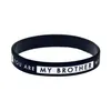 1PC You are My Brother You are not My Friend Silicone Rubber Wristband Adult Size 2 Colors300g