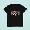 T-shirts Femmes Hope Imprimer T-shirt Femmes Sensibilisation au cancer du sein Vêtements Esthétique Manches courtes Streetwear Europe Amérique Harajuku T-shirt