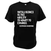 Мужские футболки Стивена Хокинга Рубашка «Интеллект — способность адаптироваться к изменениям» Футболка Мягкие хлопковые футболки