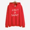 Hot Selling Product Ain's a Saint Street Trend Printed Hoodie